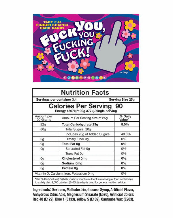 Fuck You, You Fucking Fuck Candy - Bag of 25