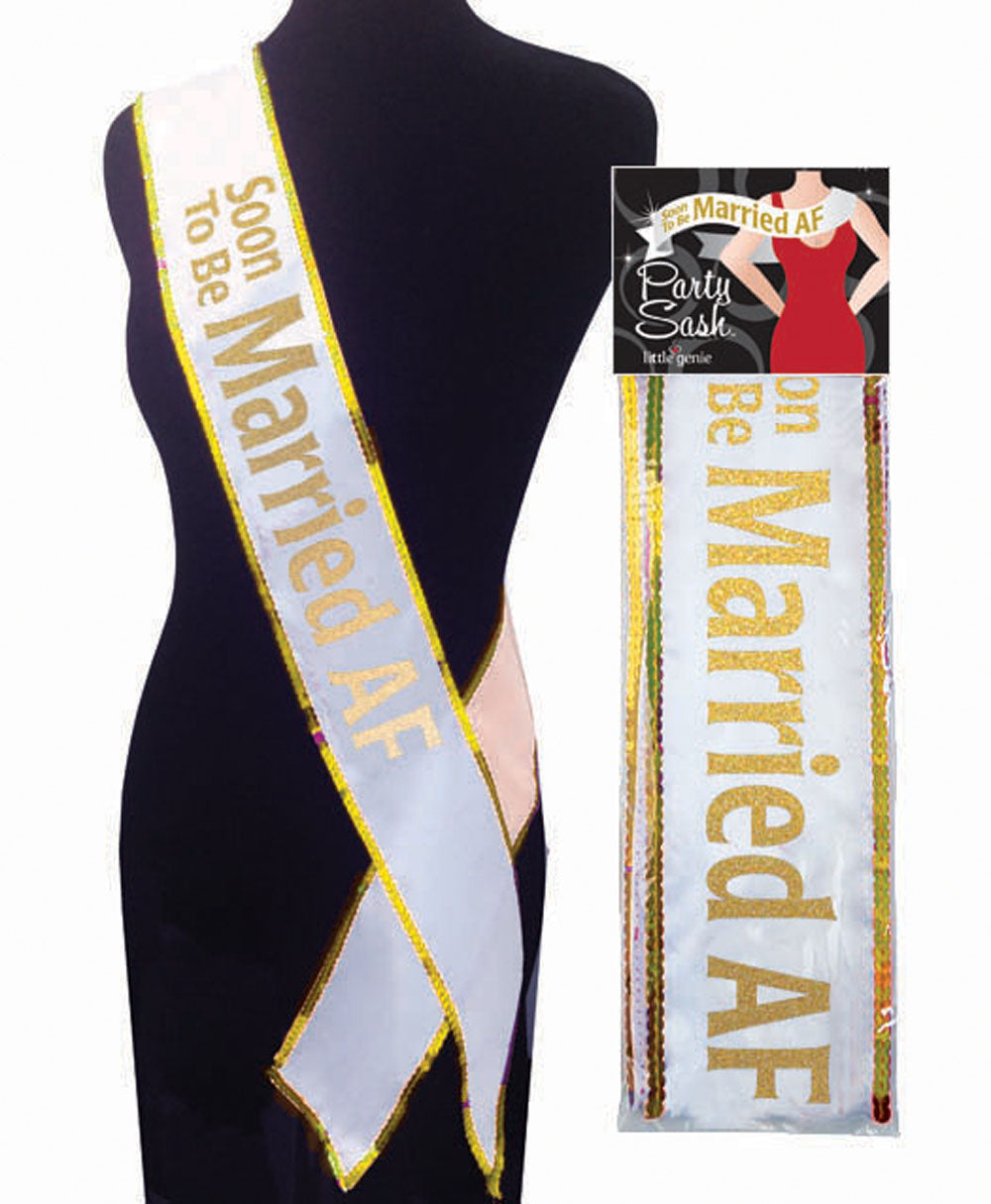 Bridal Sash for Bride to Be - Soon to Be Married AF White Sash