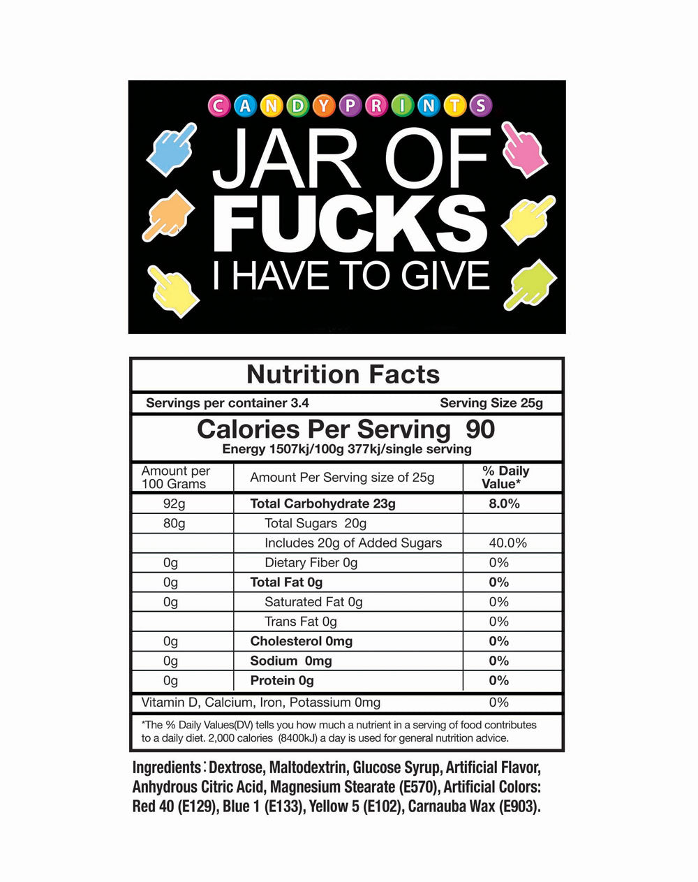 Jar of Fucks I Have to Give – Fruit Flavored Candy Jar